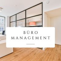 Büromanagement, Bürohilfe, Bürounterstützung, Office Unterstützung